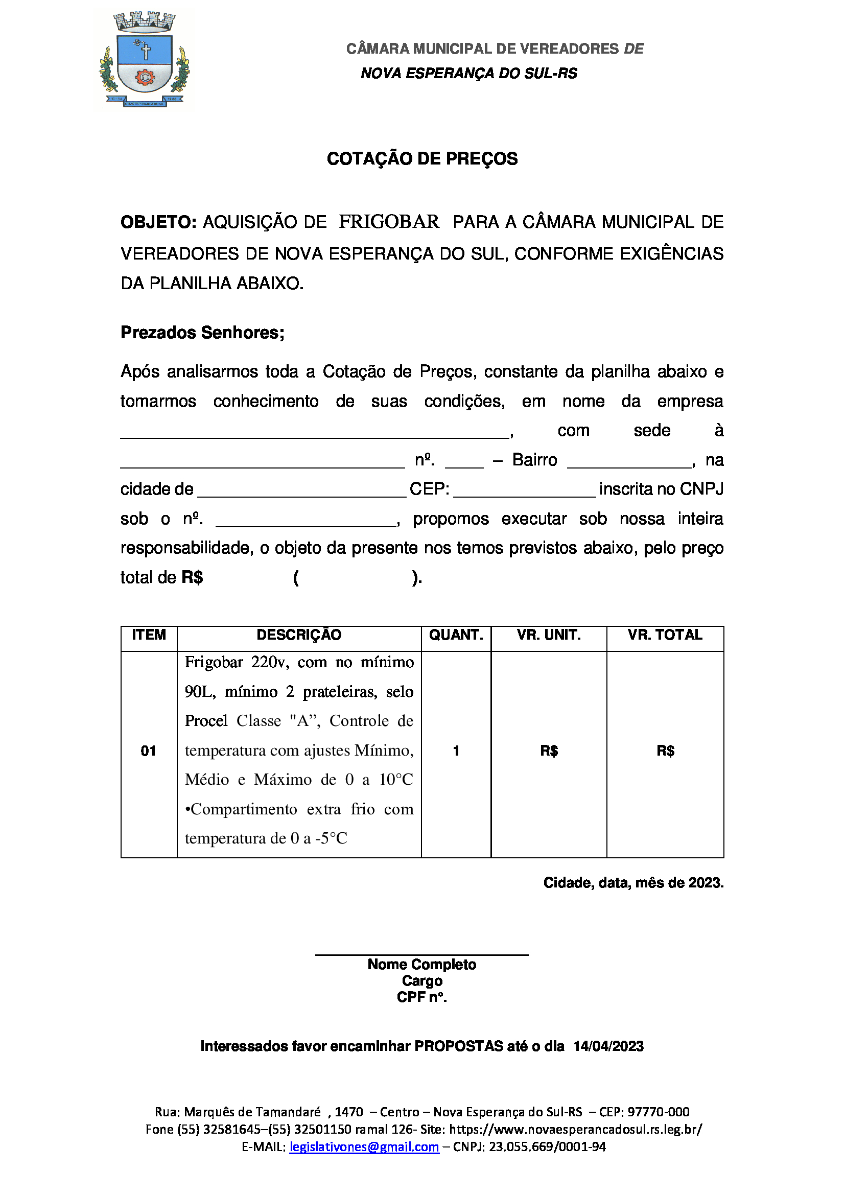 Cotação de preço- prazo para envio 14/04/2023